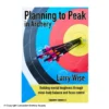 Planning To Peak In Archery By Larry Wise