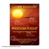 Freedom Flight "The Origins Of Mental Power" Book By Lanny Bassham 2 Freedom Flight "The Origins Of Mental Power" Book By Lanny Bassham -Bearpaw Booster Shop 3130012