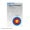 Modern Recurve Tuning "Start To Finish" Second Edition Book By Richard Cockrell