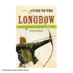 Guide To The Longbow