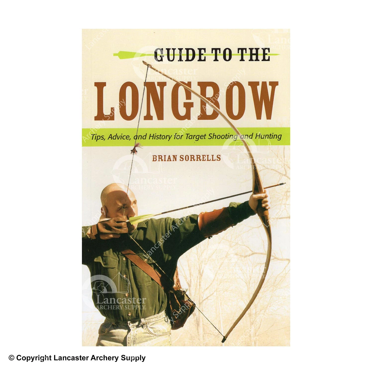 Guide To The Longbow 3 Guide To The Longbow