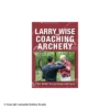 Larry Wise On Coaching Archery -Bearpaw Booster Shop 4330007